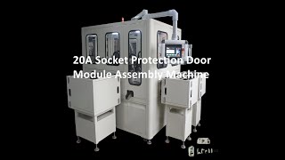 Socket Protection Door Module Automatic Assembly Machine