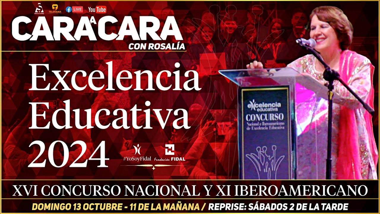 Cara a cara con Rosalía - Excelencia Educativa 2024 - 13 Octubre 2024 ...