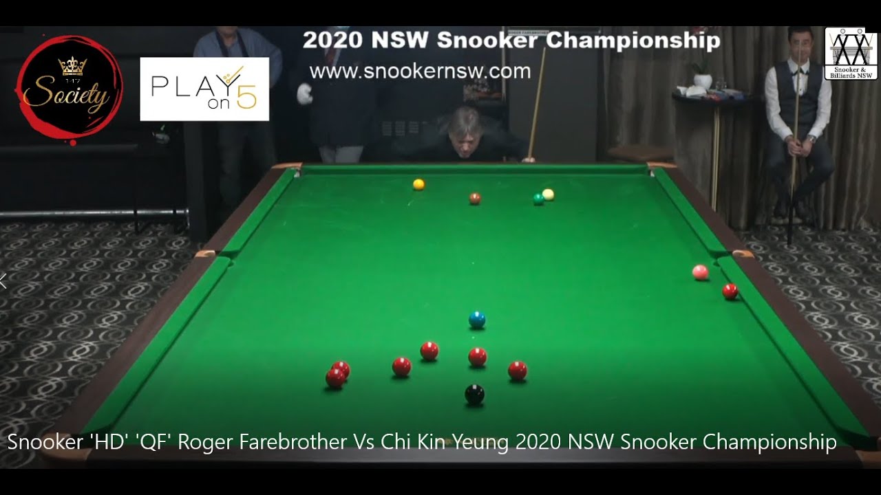 Snooker 'HD' 'QF' Roger Farebrother Vs Chi Kin Yeung 2020 NSW Snooker ...