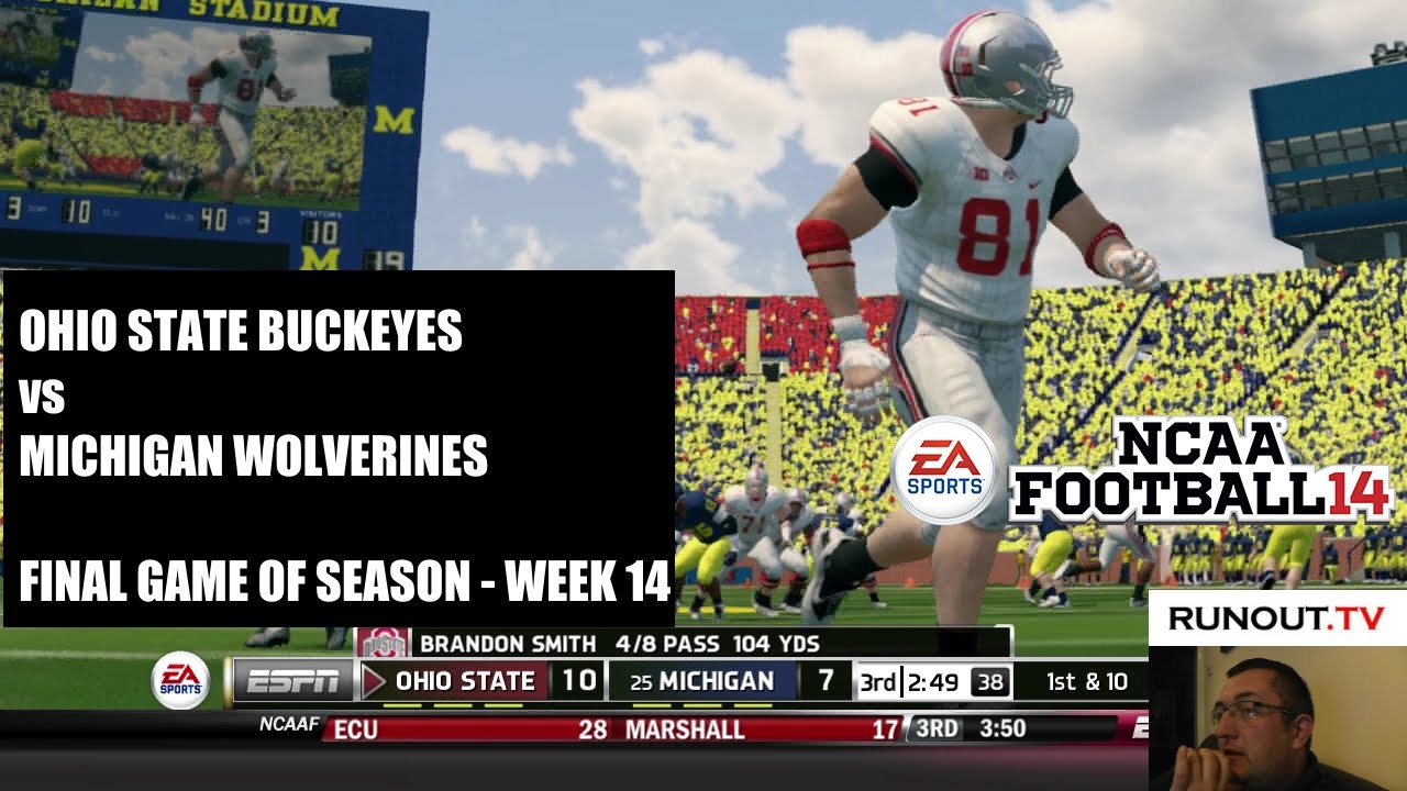 Runout.TV Gaming - Ohio State v Michigan Wolverines - Final Game