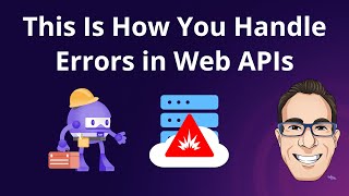 Exception Handling for ASP.NET Core Web API