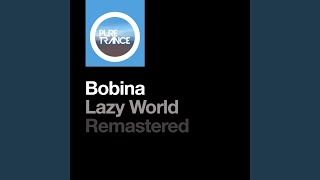 Lazy World (Extended Mix Remastered)