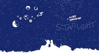 Dj Take Feat Simona Nae - Starlight Lyric Video