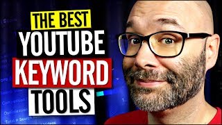 Best YouTube Keyword Tools To GROW Your Channel