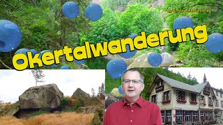 HARZ ! Okertalwanderung 🦦🦫🐟🌲🌲  zw.  Goslar-Oker &amp; Königreich Romkerhall *Okertal* Wasserfall🦊🐗Video