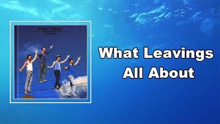 Gary Barlow - What Leavings All About  (Lyrics)