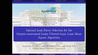 ICASSP2020 presentation :  Shi Dongyuan – Optimal Leak Factor