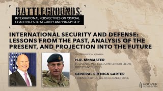 International Security: Past Lessons and Projections for the Future | Battlegrounds w/ H.R. McMaster