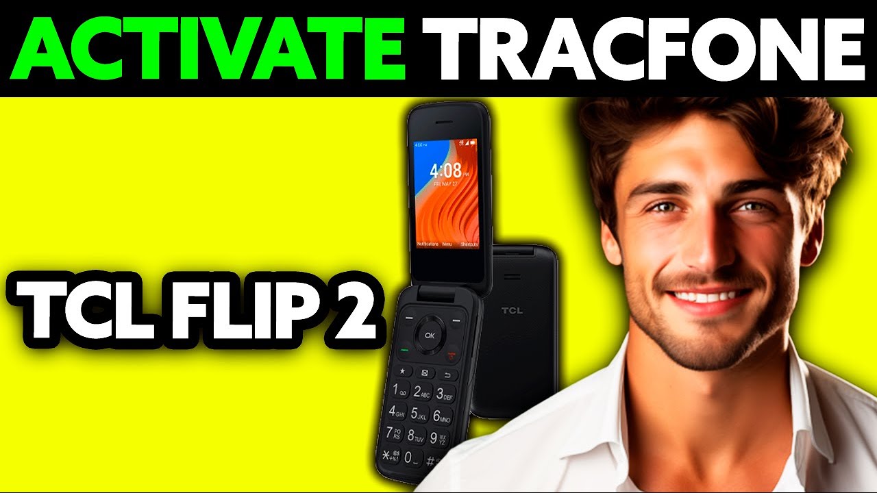How To Activate Tracfone TCL Flip 2 (2025) - Step by Step