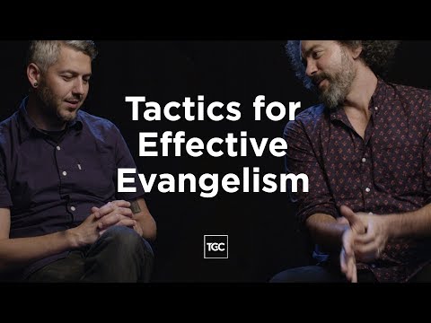 Effective Methods of Evangelism