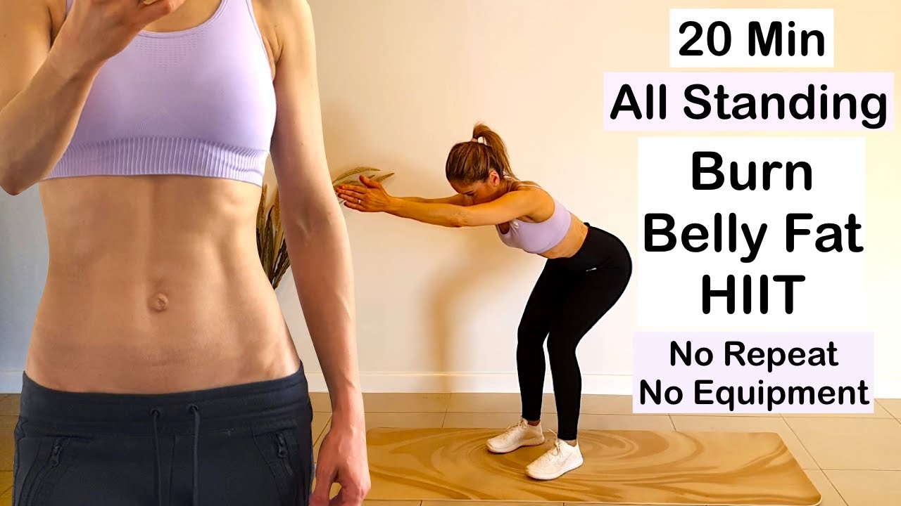 20 Min All Standing Burn Belly Fat HIIT Workout | No Repeat | No ...