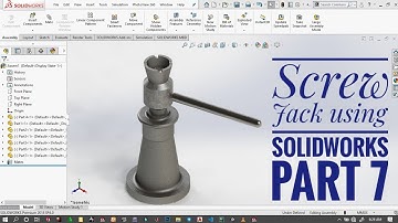 SOLID WORKS screw jack part 7 TOMMY BAR