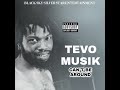 Tevo Musik Can T Be Around Official Audio Tevo Musik Can T Be Around Official Audio