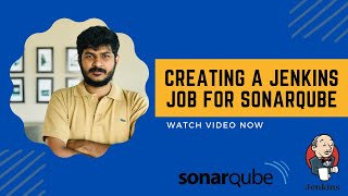 Creating a Jenkins job for SonarQube