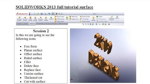 Solidworks full tutorial surface (session II) - freeform,offset...