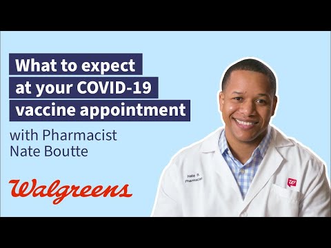 What to Expect at your COVID-19 Vaccine Appointment at Walgreens