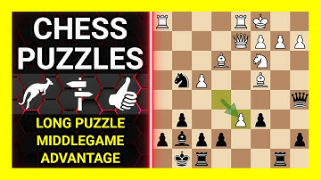 Chess Puzzles to Practice. Themes: Long puzzle, Middlegame, Advantage. Learn Chess