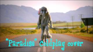 Paradise Coldplay cover (female vocal)