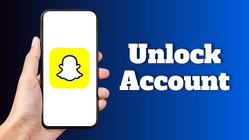 How To Unlock Snapchat Account