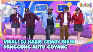 Viral! DJ Habib Gemoy Gets the Stage Moving - BROWNIS (10/26/19) P1