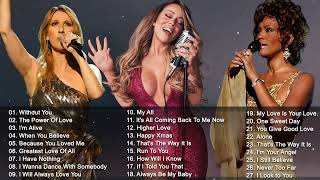 Celine Dion, Whitney Houston, Mariah Carey, Greatest Hits playlist - Best Songs of World Divas