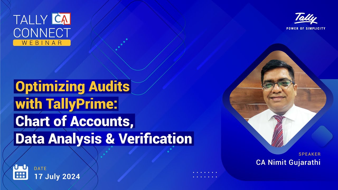Optimizing Audits with TallyPrime | CA Nimith Gujarathi| Tally CA Connect