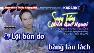 Karaoke bolero song ca thiếu giọng nữ | Sương Trắng Miền Quê Ngoại | Song Ca Cùng Nguyễn Quảng