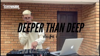 DEEPER THAN DEEP VOL. 1 || South African Deep House Mix
