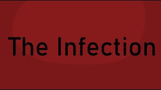 The Infection - Trailer