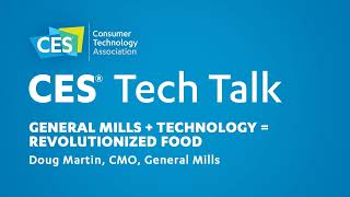 General Mills + Technology = Revolutionized Food