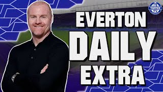 Sean Dyche Confirms Chermiti Deal | Everton Daily Extra LIVE