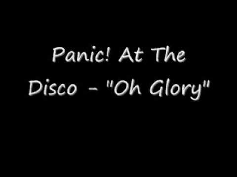 Oh Glory - Panic! At The Disco