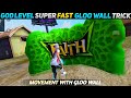 God level fast gloo wall trick  super fast sit up gloo wall trick  2 finger fast gloo wall trick