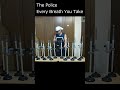 トイレの詰まりを直す道具で「The Police Every Breath You Take」一人奏ジョニー（スッポン・ホイッスル）