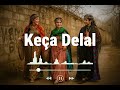 Keça Delal Official Stran Cover By Denge Ciya 2025 Keça Delal Official Stran Cover By Denge Ciya 2025