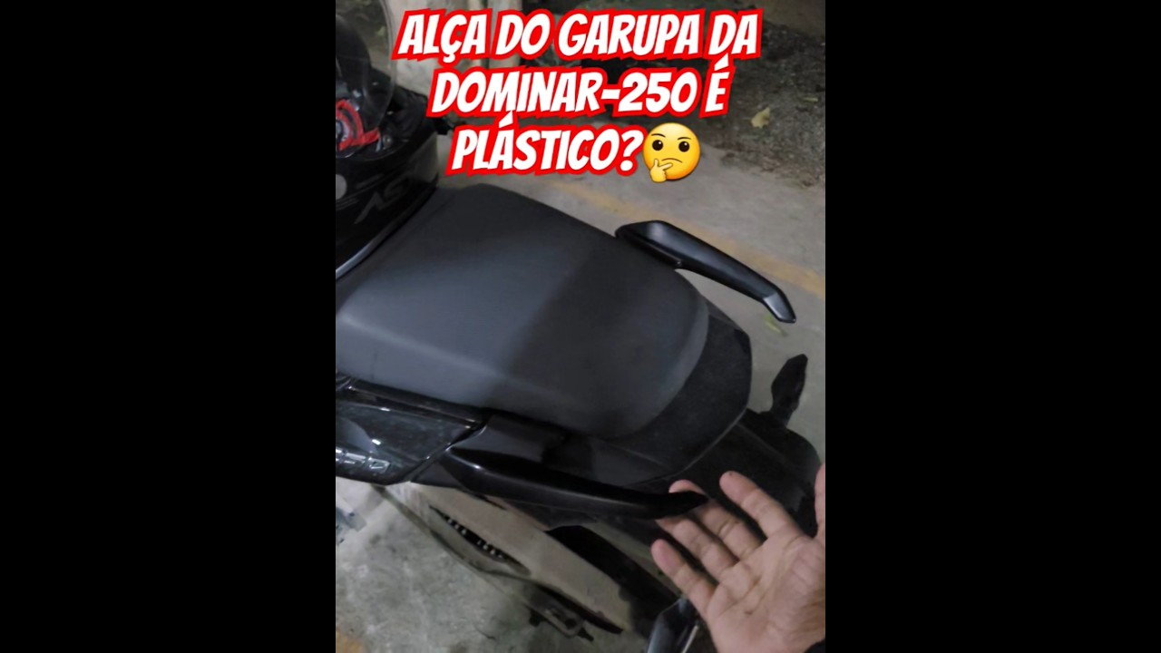 Qual material é usado na alça do garupa da Dominar-250 é ferro ou acrílico resistente 
