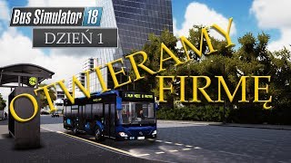 BUS SIMULATOR 18 | Otwieramy firmę transportową | #1 screenshot 5