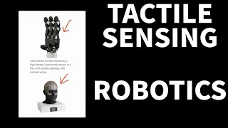 Tactile Sensing | How to Detect Mechanical Stimulations - Pressure, Temerarature, etc.