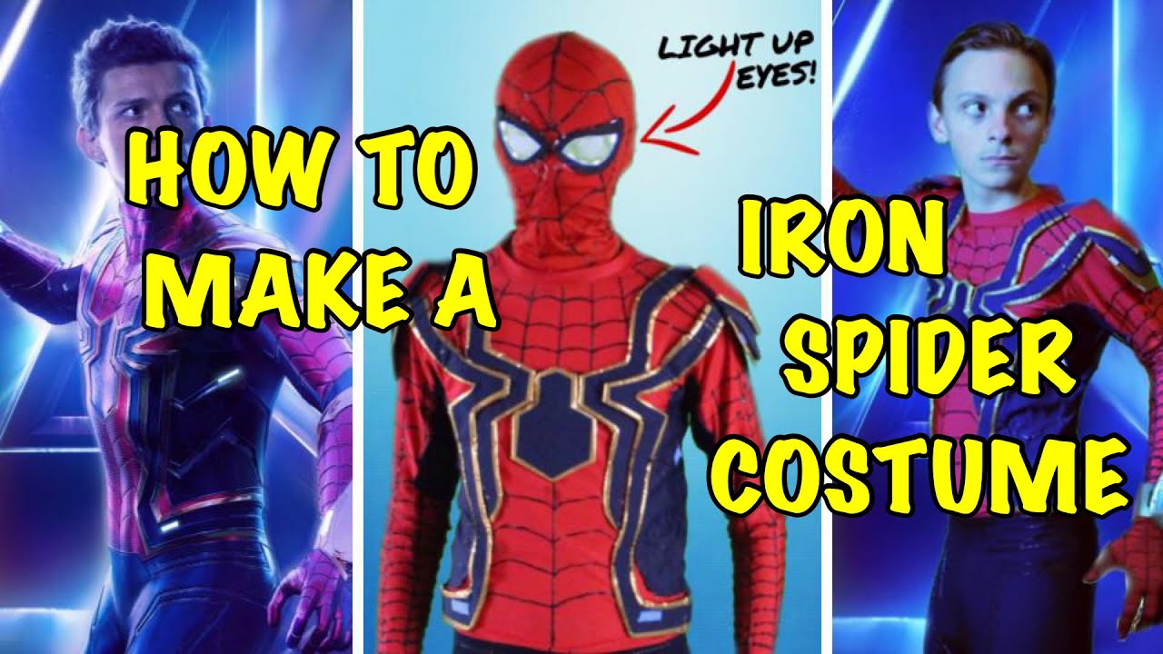 Make a DIY Iron Spider-Man Costume! (Avengers Infinity War) - YouTube