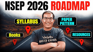 NSEP 2026 Roadmap 🔥 Syllabus, Books, Paper Pattern & Best Resources to Start Early