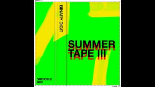 Binary Digit -- B5 (Stick With Me) (Summer Tape III)