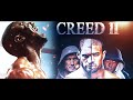 Creed II | Rap Motivacional - Você Luta pelo que?