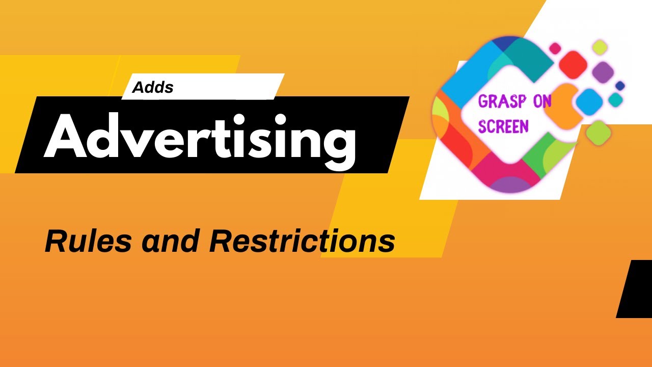 Advertising and its rules and restrictions