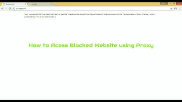 How to Access Blocked Websites | Proxy Server