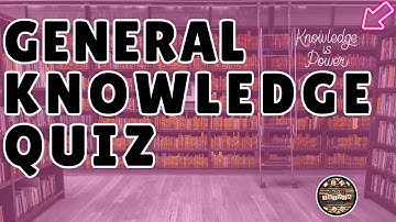 A to Z General Knowledge Quiz 283rd Edition - Put Your Comprehensive Trivia Skills To The Test!