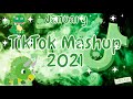 TikTok Mashup 2021 January 🍐🌍not clean🍐🌍