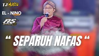 Download lagu SEPARUH NAFAS - NDANDUNG - TJ MUSIC (  video live ) - AS  HD