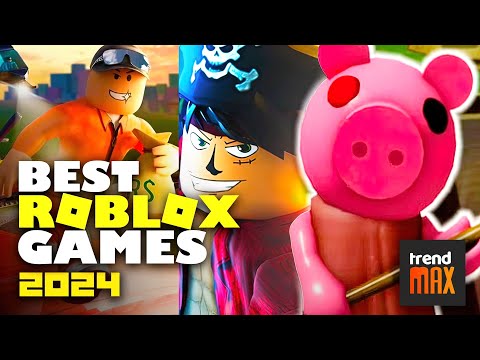 30+ Best Roblox Games to Play (2024)