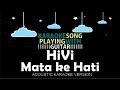 HiVi Mata ke Hati Acoustic Karaoke Version