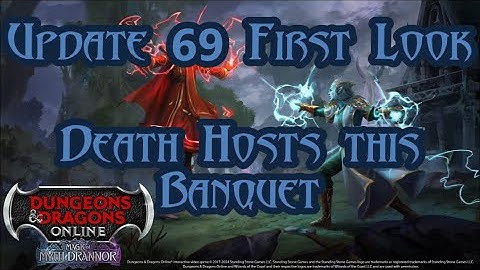 U69 Myth Drannor First Look: Death Hosts this Banquet